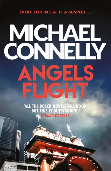 Michael Connelly - Angels Flight обложка книги