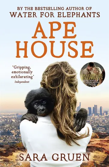 Sara Gruen - Ape House Sara Gruen - Ape House обложка книги
