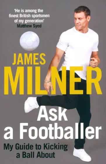James Milner - Ask a Footballer обложка книги