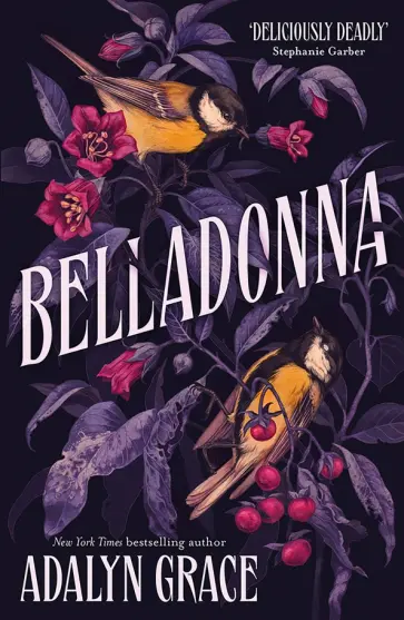 Adalyn Grace - Belladonna обложка книги