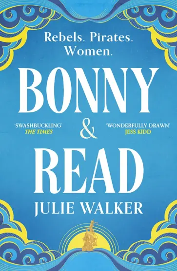 Julie Walker - Bonny & Read обложка книги
