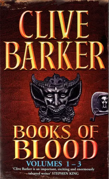 Clive Barker - Books of Blood. Omnibus 1. Volumes 1-3 обложка книги