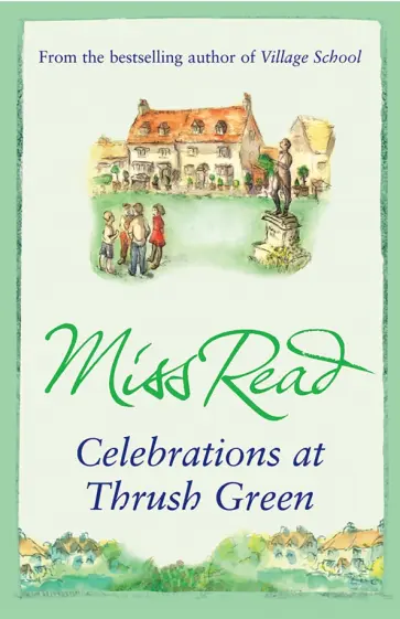 Read Miss - Celebrations at Thrush Green обложка книги