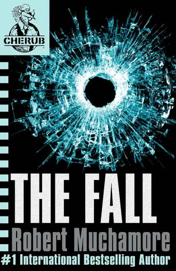 Robert Muchamore - The Fall обложка книги