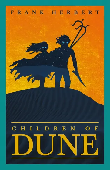 Frank Herbert - Children of Dune Frank Herbert - Children of Dune обложка книги