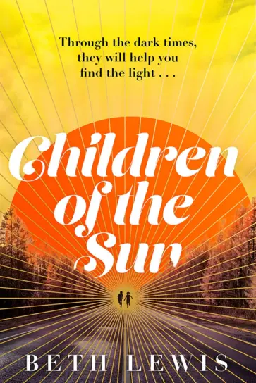 Beth Lewis - Children of the Sun Beth Lewis - Children of the Sun обложка книги