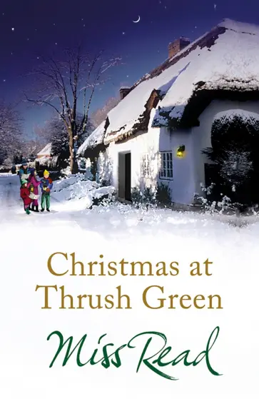 Read Miss - Christmas at Thrush Green обложка книги