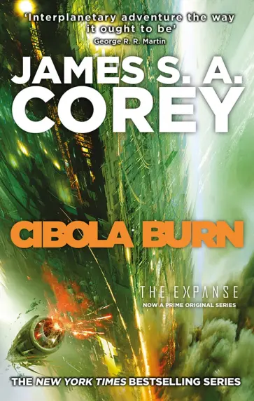 Corey James S. A. - Cibola Burn обложка книги