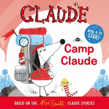 Alex Smith - Claude. Camp Claude Alex Smith - Claude. Camp Claude обложка книги