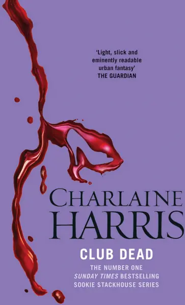 Charlaine Harris - Club Dead Charlaine Harris - Club Dead обложка книги