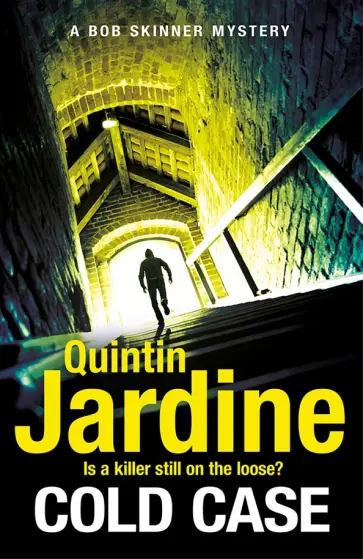 Quintin Jardine - Cold Case Quintin Jardine - Cold Case обложка книги