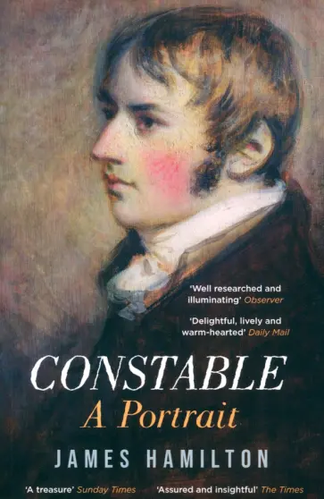 James Hamilton - Constable. A Portrait James Hamilton - Constable. A Portrait обложка книги