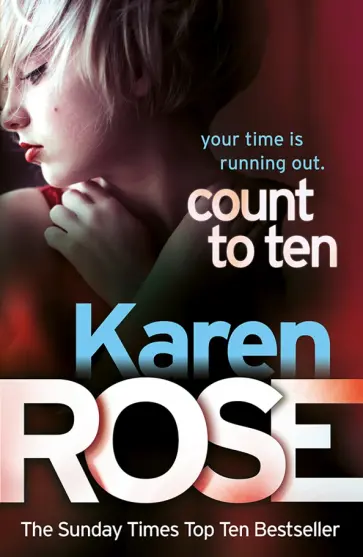 Karen Rose - Count to Ten обложка книги