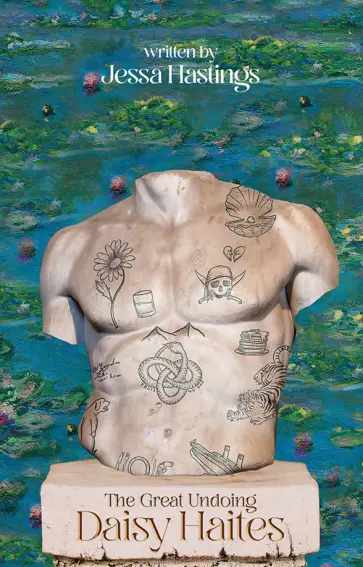 Jessa Hastings - Daisy Haites. The Great Undoing обложка книги