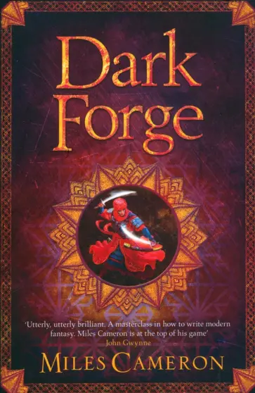 Miles Cameron - Dark Forge. Book Two обложка книги