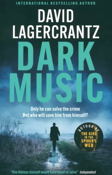 David Lagercrantz - Dark Music David Lagercrantz - Dark Music обложка книги