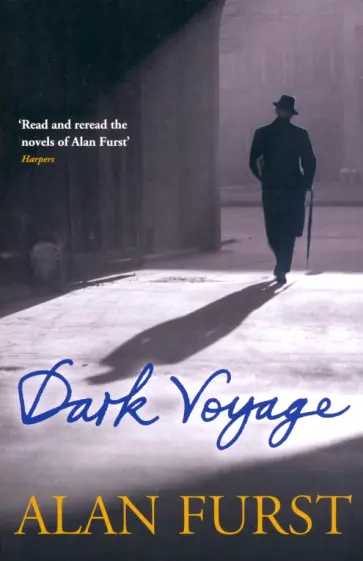 Alan Furst - Dark Voyage Alan Furst - Dark Voyage обложка книги