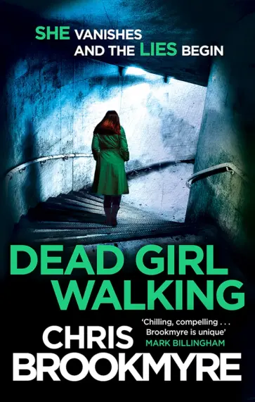Chis Brookmyre - Dead Girl Walking обложка книги