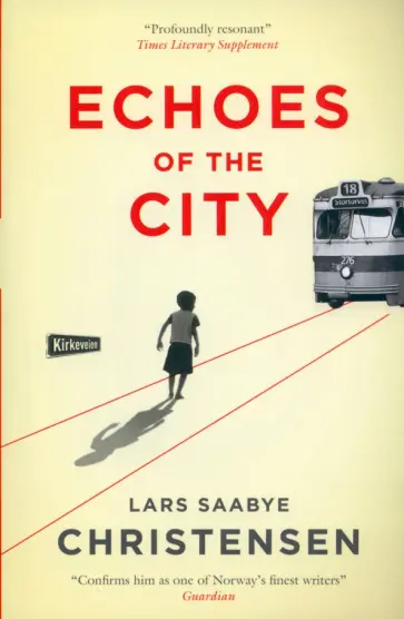 Lars Christensen - Echoes of the City. Maj and Ewald Lars Christensen - Echoes of the City. Maj and Ewald обложка книги
