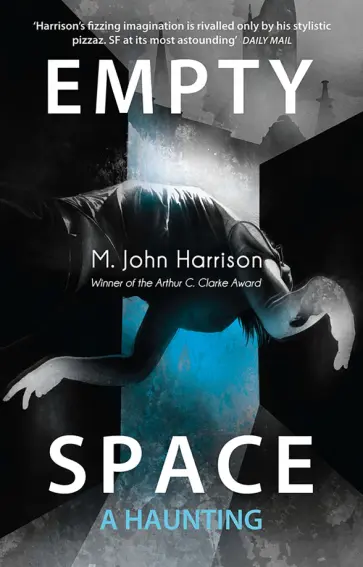 M. Harrison - Empty Space. A Haunting M. Harrison - Empty Space. A Haunting обложка книги