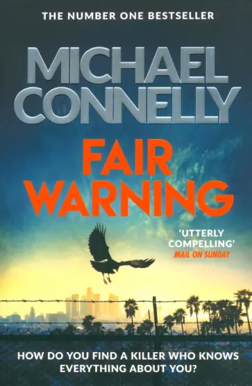 Michael Connelly - Fair Warning обложка книги