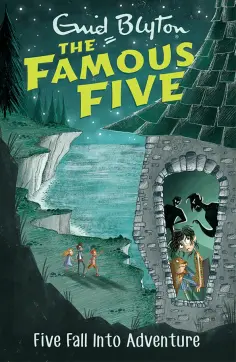 Enid Blyton - Five Fall Into Adventure Enid Blyton - Five Fall Into Adventure обложка книги