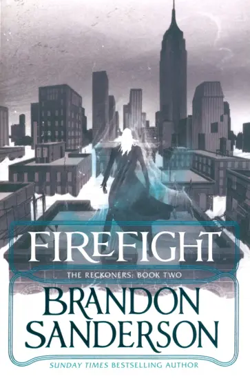 Brandon Sanderson - Firefight обложка книги