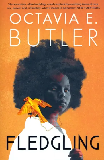 Octavia Butler - Fledgling Octavia Butler - Fledgling обложка книги