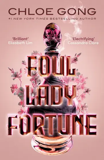 Chloe Gong - Foul Lady Fortune обложка книги