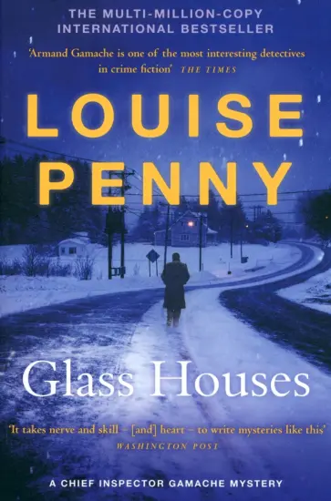 Louise Penny - Glass Houses Louise Penny - Glass Houses обложка книги