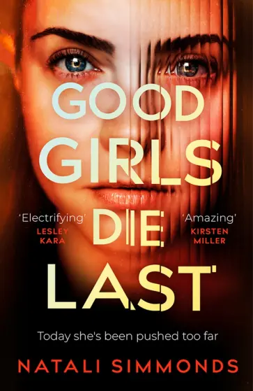 Natali Simmonds - Good Girls Die Last обложка книги