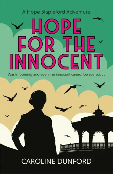 Caroline Dunford - Hope for the Innocent обложка книги