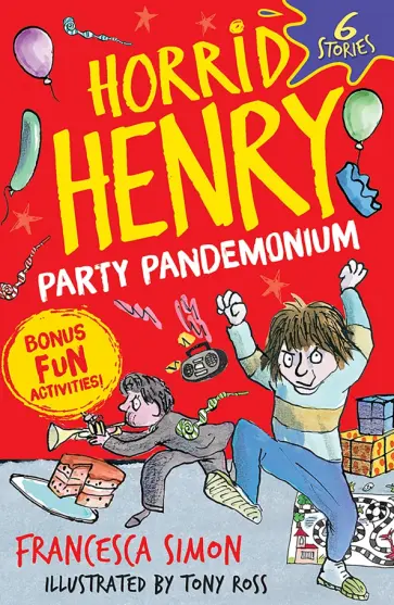 Francesca Simon - Horrid Henry. Party Pandemonium Francesca Simon - Horrid Henry. Party Pandemonium обложка книги