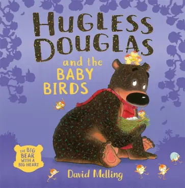 David Melling - Hugless Douglas and the Baby Birds обложка книги