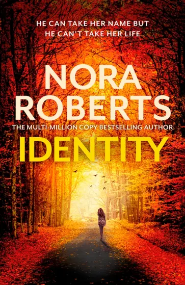 Nora Roberts - Identity Nora Roberts - Identity обложка книги