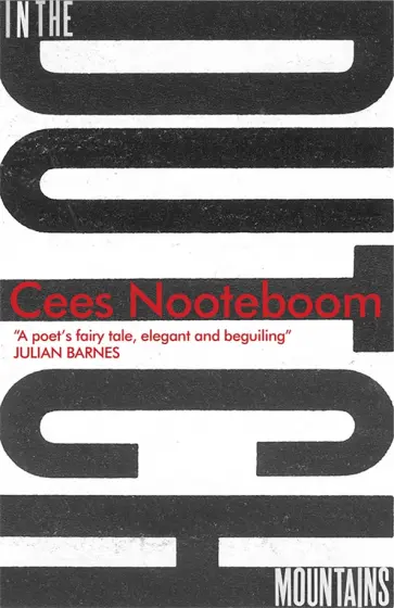 Cees Nooteboom - In the Dutch Mountains Cees Nooteboom - In the Dutch Mountains обложка книги