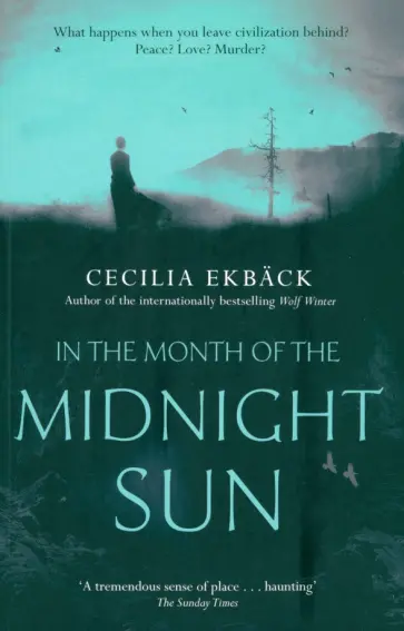 Cecilia Ekback - In the Month of the Midnight Sun Cecilia Ekback - In the Month of the Midnight Sun обложка книги