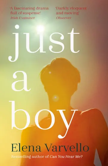 Elena Varvello - Just a Boy Elena Varvello - Just a Boy обложка книги