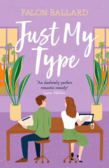 Falon Ballard - Just My Type обложка книги