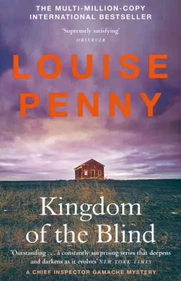 Louise Penny - Kingdom of the Blind Louise Penny - Kingdom of the Blind обложка книги