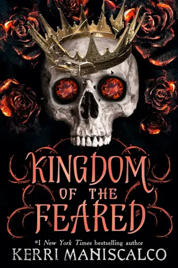 Kerri Maniscalco - Kingdom of the Feared Kerri Maniscalco - Kingdom of the Feared обложка книги