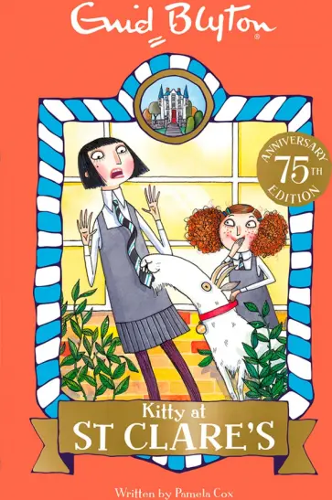 Enid Blyton - Kitty at St Clare's Enid Blyton - Kitty at St Clare's обложка книги