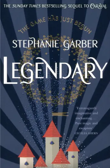 Stephanie Garber - Legendary Stephanie Garber - Legendary обложка книги