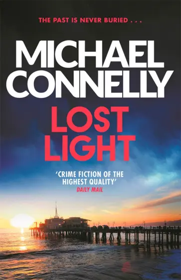 Michael Connelly - Lost Light обложка книги