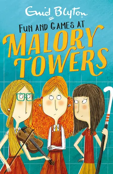 Enid Blyton - Fun and Games at Malory Towers Enid Blyton - Fun and Games at Malory Towers обложка книги