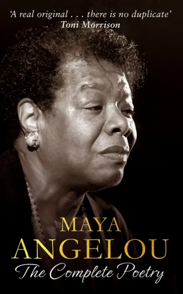 Maya Angelou - The Complete Poetry обложка книги