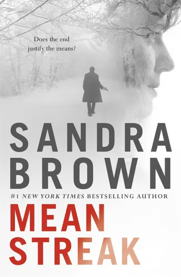 Sandra Brown - Mean Streak Sandra Brown - Mean Streak обложка книги