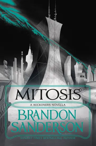 Brandon Sanderson - Mitosis обложка книги