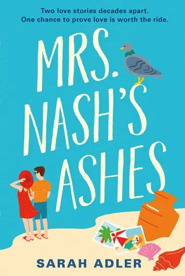 Sarah Adler - Mrs Nash's Ashes обложка книги