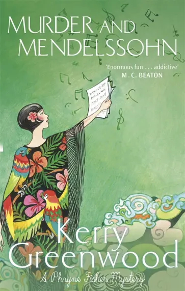 Kerry Greenwood - Murder and Mendelssohn Kerry Greenwood - Murder and Mendelssohn обложка книги
